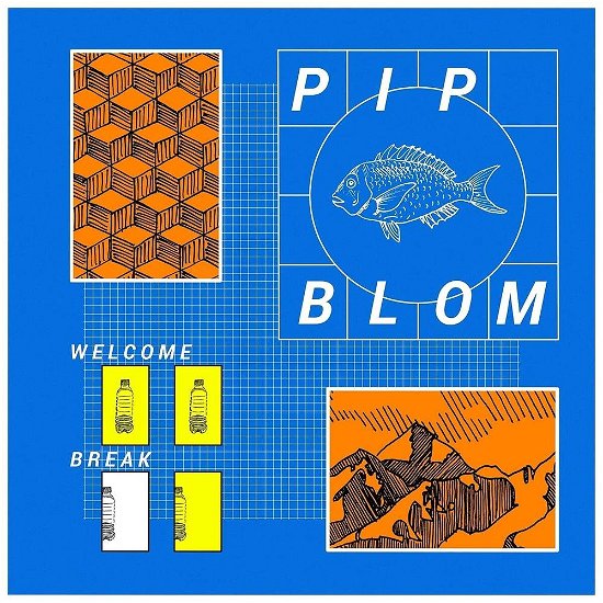 Cover for Pip Blom · Welcome Break (LP) (2022)