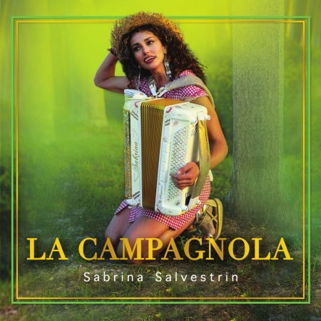 La Campagngola - Salvestrin Sabrina - Muzyka - Fonola Dischi - 8018461258764 - 17 lipca 2020