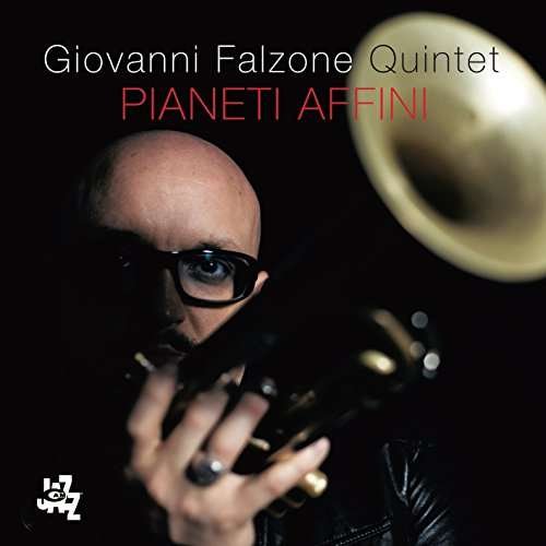 Cover for Giovanni -Quintet- Falzone · Pianeti Affini (CD) (2017)