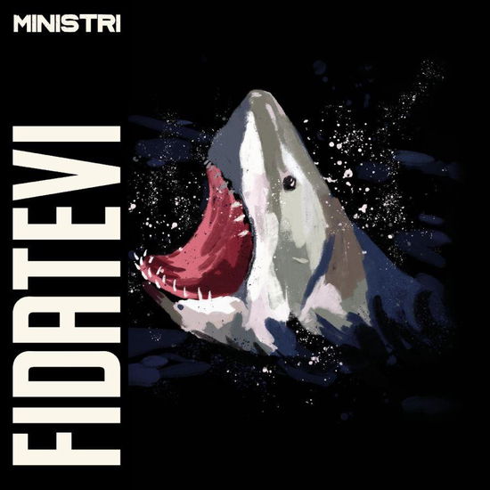 Cover for Ministri · Fidatevi (LP) (2018)