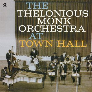 Cover for Thelonious Monk · At Town Hall (LP) (2012)