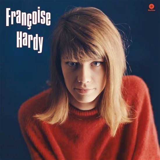 Cover for Francoise Hardy · Tous Les Garcons et Les Filles + 4 Bonus Tracks (LP) (2017)