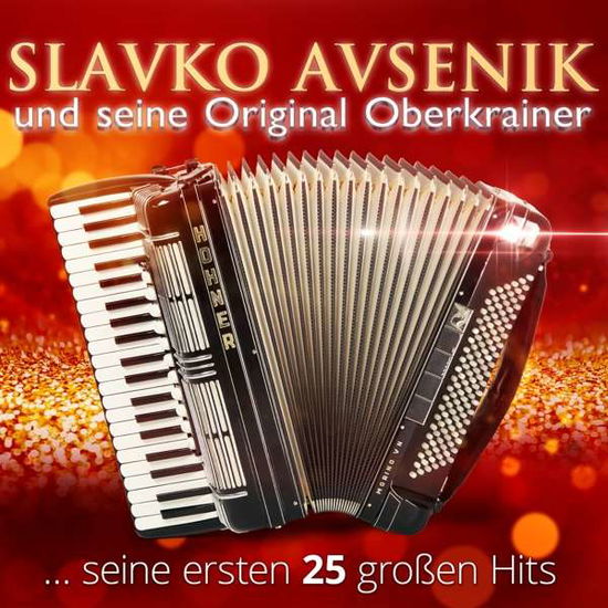 Seine Ersten 25 Grossen Hits - Slavko Avsenik - Música - MCP - 9002986900764 - 30 de diciembre de 2016