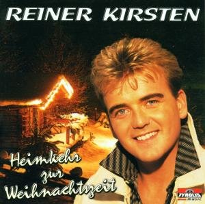 Cover for Reiner Kirsten · Heimkehr Zur Weihnachtszeit (CD) (2000)