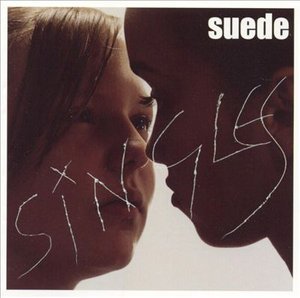 Singles - Suede - Musik - EPIC - 9399700112764 - 31. oktober 2003