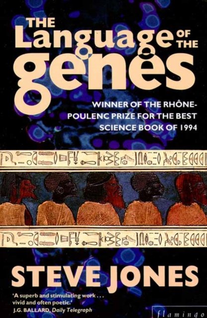 The Language of the Genes - Steve Jones - Bøger - HarperCollins Publishers - 9780006546764 - 14. marts 1994