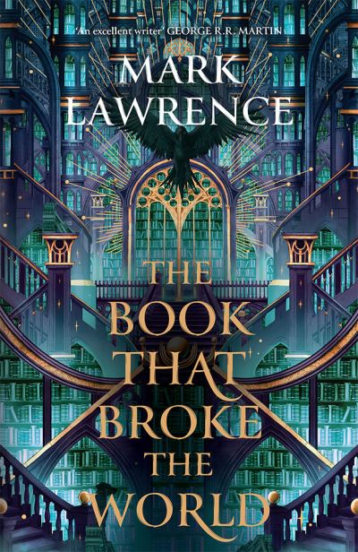 The Book That Broke the World - The Library Trilogy - Mark Lawrence - Books - HarperCollins Publishers - 9780008456764 - April 11, 2024