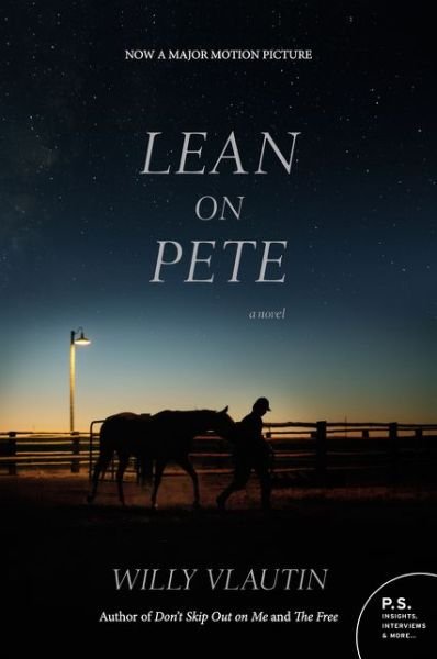 Cover for Willy Vlautin · Lean on Pete movie tie-in: A Novel (Paperback Bog) (2018)