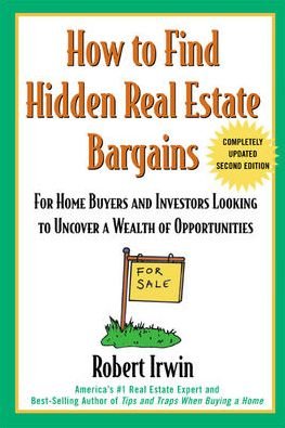 Cover for Robert Irwin · How to Find Hidden Real Estate Bargains 2/e (Paperback Book) (2002)