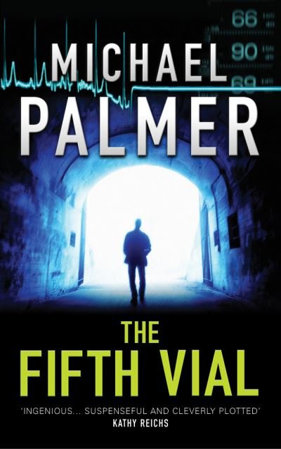Cover for Michael Palmer · The Fifth Vial (Paperback Book) (2007)