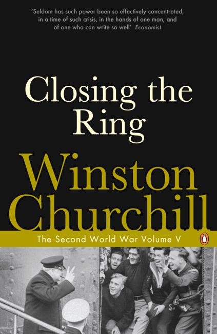 Cover for Winston Churchill · Closing the Ring: The Second World War (Paperback Book) (2005)