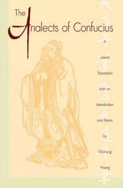 The Analects of Confucius (Lun Yu) - Confucius - Books - Oxford University Press Inc - 9780195112764 - October 16, 1997