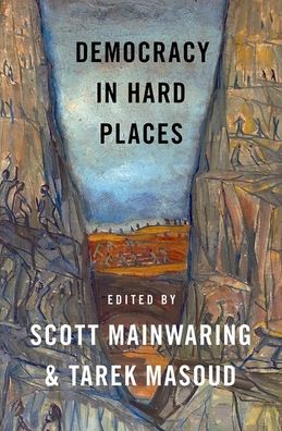 Cover for Scott Mainwaring · Democracy in Hard Places (Pocketbok) (2022)