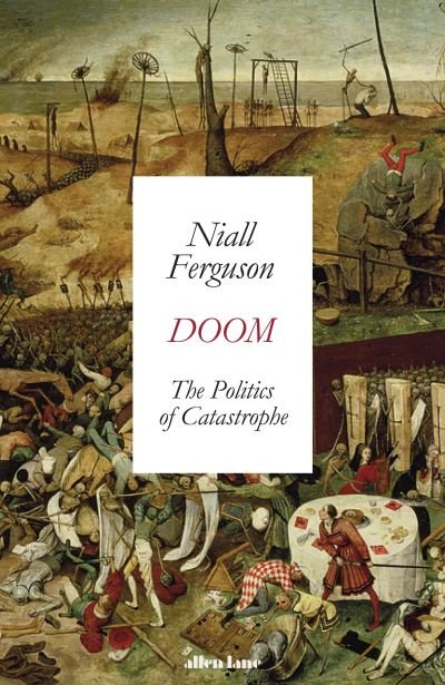 Cover for Niall Ferguson · Doom: The Politics of Catastrophe (Paperback Book) (2021)