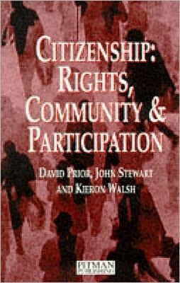 Citizenship: Rights, Community and Participation - David Prior - Livros - Pearson Education Limited - 9780273616764 - 22 de maio de 1995