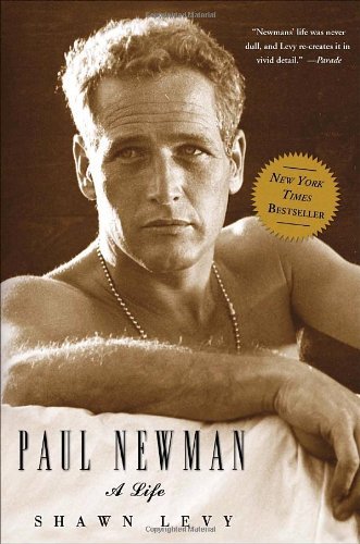 Cover for Shawn Levy · Paul Newman: a Life (Pocketbok) [1 Reprint edition] (2010)