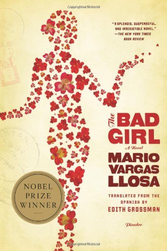 Cover for Mario Vargas Llosa · The Bad Girl: A Novel (Paperback Bog) [Reprint edition] (2008)