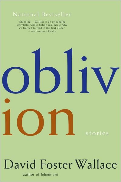 Cover for David Foster Wallace · Oblivion: Stories (Paperback Bog) (2005)