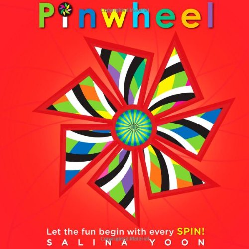 Pinwheel - Salina Yoon - Books - Little, Brown Books for Young Readers - 9780316221764 - April 16, 2013