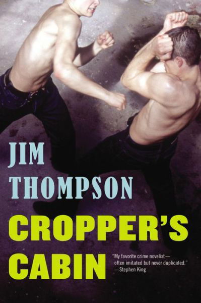 Cover for Jim Thompson · Cropper's Cabin (Taschenbuch) [Reprint edition] (2014)