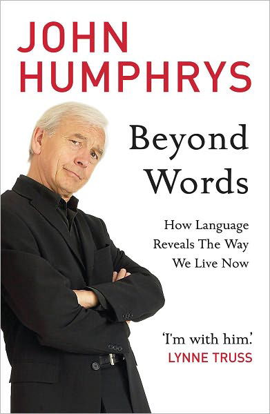 Cover for John Humphrys · Beyond Words (Pocketbok) (2007)