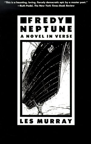Cover for Les Murray · Fredy Neptune: a Novel in Verse (Paperback Book) (2000)