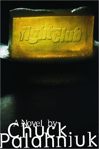 Cover for Chuck Palahniuk · Fight Club: a Novel (Hardcover bog) [1st edition] (1996)