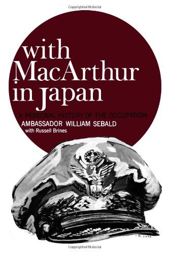William Sebald · With MacArthur in Japan: A Personal History of the Occupation (Taschenbuch) (2024)