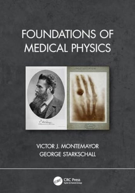 Cover for Victor J. Montemayor · Foundations of Medical Physics (Paperback Book) (2024)