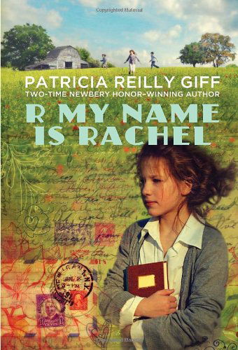 Cover for Patricia Reilly Giff · R My Name is Rachel (Taschenbuch) (2012)