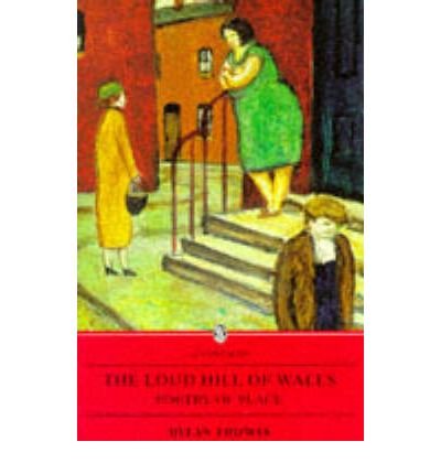 Cover for Dylan Thomas · The Loud Hill Of Wales: Poetry of Place (Paperback Bog) (1991)