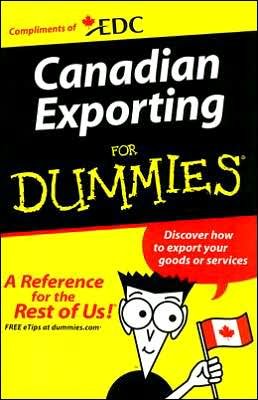 Cover for For Dummies · Canadian Exporting for Dummies (Paperback Book) (2007)