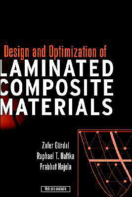 Cover for Gurdal, Zafer (Virginia Tech) · Design and Optimization of Laminated Composite Materials (Hardcover Book) (1999)