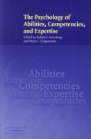 Cover for Sternberg, Robert J, Phd · The Psychology of Abilities, Competencies, and Expertise (Paperback Book) (2003)