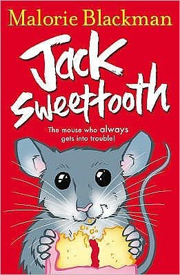 Cover for Malorie Blackman · Jack Sweettooth (Paperback Bog) (2008)