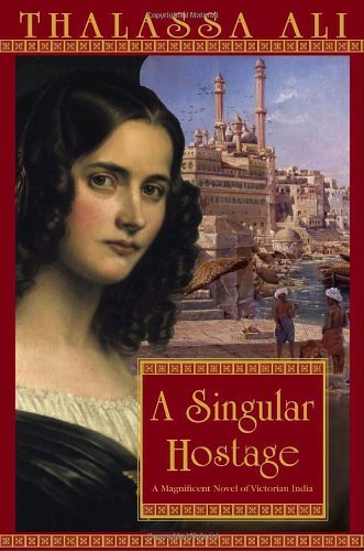 Cover for Thalassa Ali · A Singular Hostage (Paperback Bog) (2002)