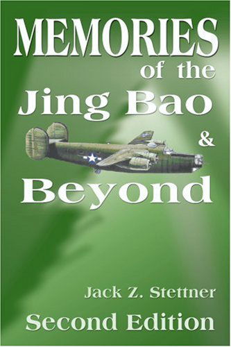 Cover for Jack Stettner · Memories of the Jing Bao and Beyond: Second Edition (Paperback Book) (2000)