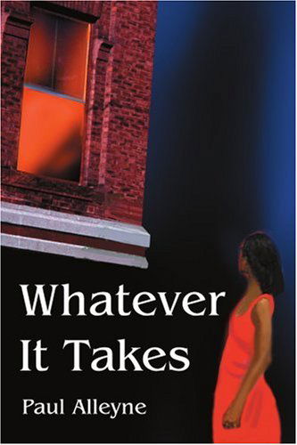 Cover for Paul Alleyne · Whatever It Takes (Paperback Book) (2005)