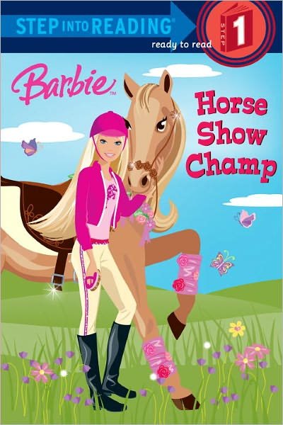 Cover for Jessie Parker · Horse Show Champ (Turtleback School &amp; Library Binding Edition) (Step into Reading, Step 1: Barbie) (Gebundenes Buch) [Turtleback School &amp; Library Binding, Reprint edition] (2009)