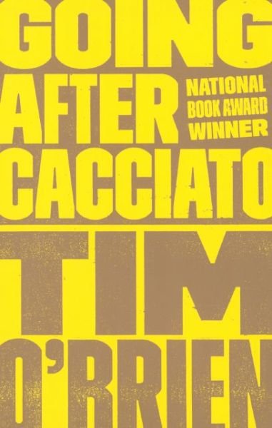Going After Cacciato - Tim O'brien - Books - Turtleback - 9780613078764 - September 1, 1999