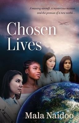 Cover for Mala Naidoo · Chosen Lives (Taschenbuch) (2018)
