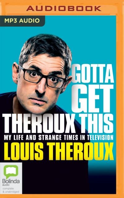 Cover for Louis Theroux · Gotta Get Theroux This (CD) (2020)