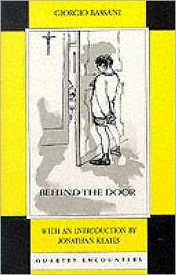 Cover for Giorgio Bassani · Behind the door (Paperback Book) [New edition] (2000)