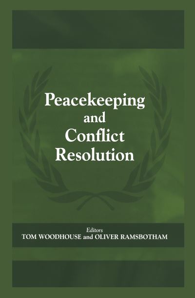 Cover for Oliver Ramsbotham · Peacekeeping and Conflict Resolution - Cass Series on Peacekeeping (Gebundenes Buch) (2000)