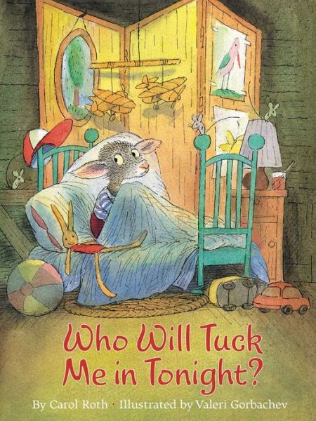 Cover for Carol Roth · Who Will Tuck Me in Tonight (Paperback Book) (2006)