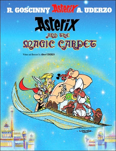 Asterix: Asterix and The Magic Carpet: Album 28 - Asterix - Albert Uderzo - Bücher - Little, Brown Book Group - 9780752847764 - 20. März 2003