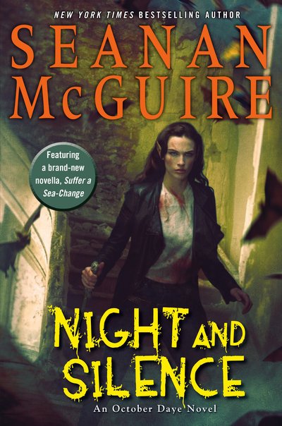 Cover for Seanan McGuire · Night and Silence - October Daye (Hardcover Book) (2018)