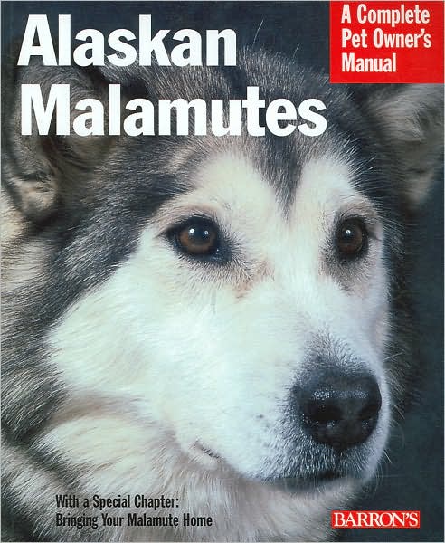 Cover for Betsy Sikora Siino · Alaskan Malamutes - Pet Owners Manual (Paperback Book) (2007)