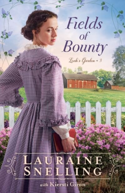 Cover for Lauraine Snelling · Fields of Bounty (Hardcover bog) (2023)