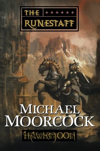 Cover for Michael Moorcock · Hawkmoon: the Runestaff (Paperback Bog) [First edition] (2010)
